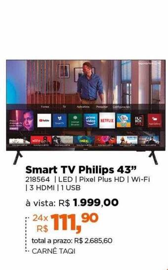 Lojas TaQi Smart tv philips 43 oferta