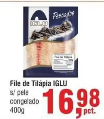 Higa Atacado File de Tilapia Iglu 400g oferta