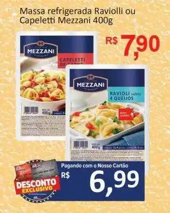Massa refrigerada raviolli ou capeletti mezzani