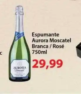 Chama Supermercados Espumante aurora moscatel branca rosé oferta
