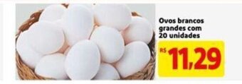 Extra Supermercado Ovos Brancos grandes com 20 unidades oferta