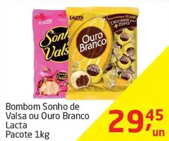 Tenda Atacado Bombom Sonho De Valsa Ou Ouro Branco Lacta 1kg oferta