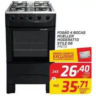 GBarbosa Fogão 4 Bocas Mueller Moderatto Stile G6 14X oferta