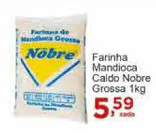 Rossi Supermercado Farinha Mandioca Caldo Nobre Grossa 1kg oferta