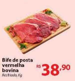 Bife de posta vermelha bovina