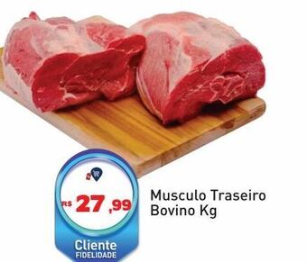 Tonin Superatacado Musculo traseiro bovino kg oferta