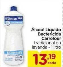 Carrefour Álcool líquido bactericida carrefour oferta