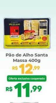 Coocerqui Pão de alho santa massa oferta