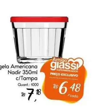 Giassi Supermercados Tigela americana nadir 350ml c tampa oferta