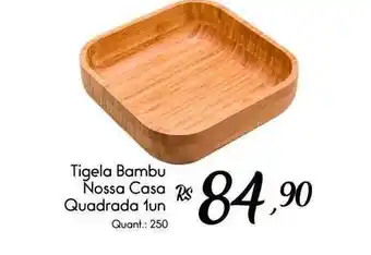 Tigela bambu nossa casa quadrada 1