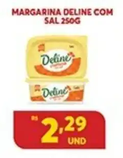 Atacadão Centro Sul Margarina Deline com Sal 250g oferta