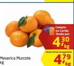 Tenda Atacado Mexerica murcote kg oferta