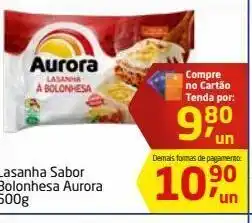 Tenda Atacado Lasanha sabor bolonhesa aurora 600g oferta