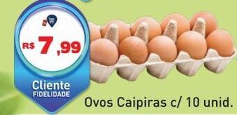 Tonin Superatacado Ovos caipiras c/ 10 unidades oferta