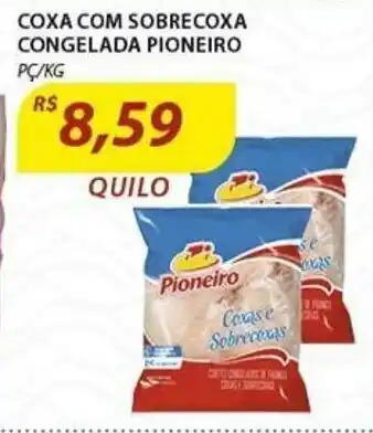 Coxa com Sobrecoxa Congelada Pioneiro 1kg