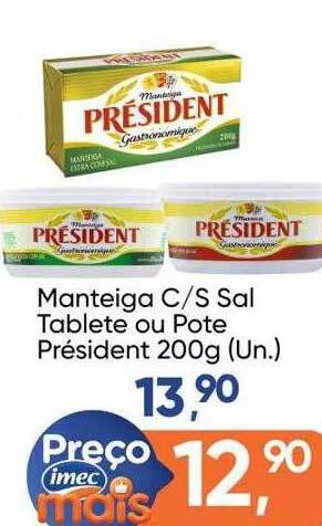 Imec Supermercados Manteiga c-s sal tablete ou pote président oferta