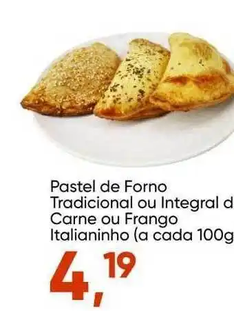 Imec Supermercados Pastel de forno tradicional ou integral de carne ou frango italianinho a cada oferta
