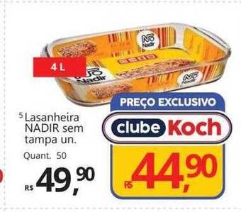 Supermercados Koch Lasanheira nadir sem tampa oferta
