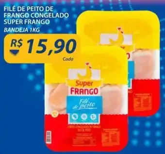 Assaí Atacadista File de Peito de Frango Cong. Super Frango 1kg oferta