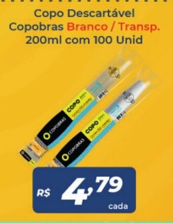 Atakarejo Copo Descartavel Copobras Branco/ Transp. 200ml com 100 unid. oferta
