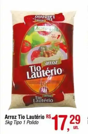 Fort Atacadista Arroz Tio Lauterio 5kg tipo 1 oferta
