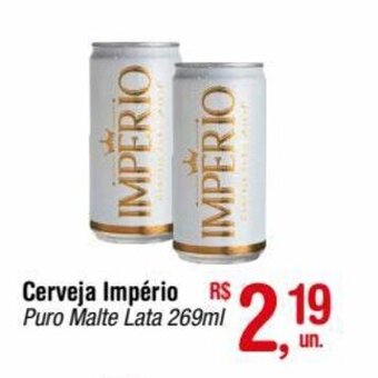 Fort Atacadista Cerveja Imperio Puro Malte lata 269ml oferta