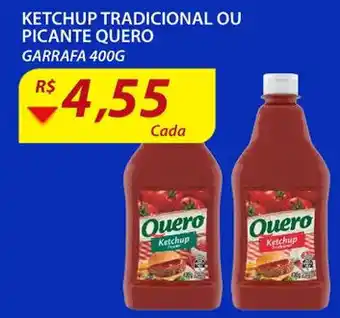 Assaí Atacadista Ketchup Tradicional ou Picante Quero 400g oferta