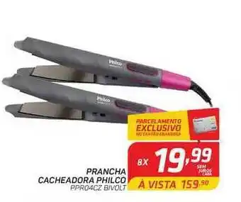 Prancha Cacheadora Philco