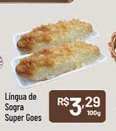 Supermercados Goes Lingua de sogra super goes oferta