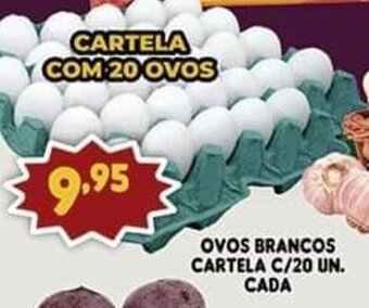 Supermercados Cristal Ovos Brancos Cartela c/20 un. cada oferta