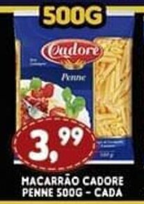 Supermercados Cristal Macarrao Cadore Penne 500g cada oferta