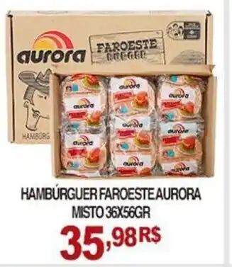 Mercadão Atacadista Hamburguer Faroeste Aurora Misto 36x56g oferta