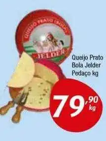 Supermercados Intercontinental Queijo prato bola jelder pedaço oferta