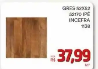 Conibase Gres 52x52 ipê incefra oferta