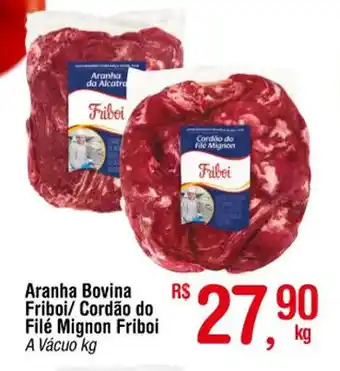 Fort Atacadista Aranha Bvina friboi/ Cordao do File mIgnon Friboi 1kg oferta