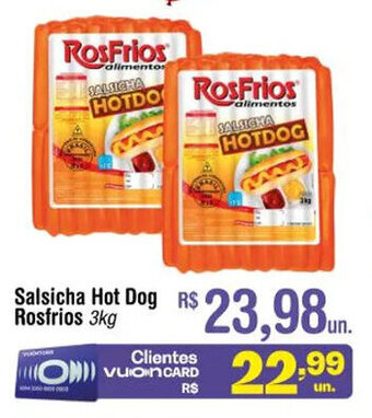 Fort Atacadista Salsicha Hot Dog Rosfrios 3kg oferta