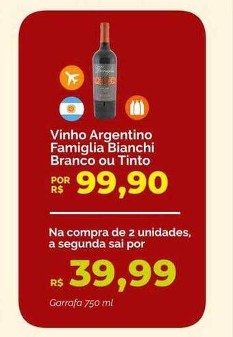 Oba Hortifruti Vinho argentino famiglia bianchi branco ou tinto oferta