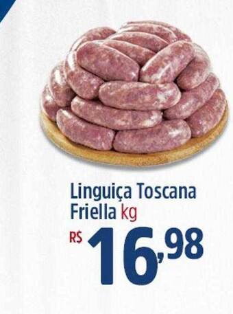 Linguiça toscana friella
