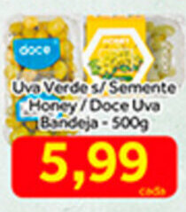 Shibata Supermercados Uva Verde s/ Semente Honey / Doce Uva bandeja 500g oferta