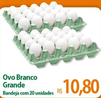 Atacadão Ovo Branco Grande 20 unidades oferta