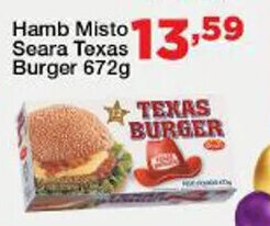 Chama Supermercados Hamb. Misto Seara texas Burger 672g oferta