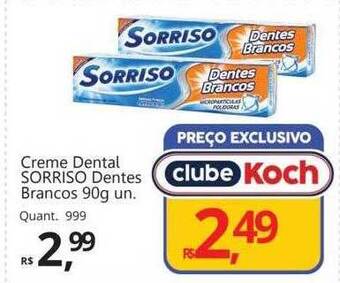 Supermercados Koch Creme dental sorriso dentes brancos oferta