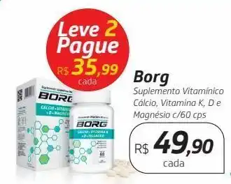 Drogal Borg suplemento vitamínico cálcio, vitamina k, d e magnésio c/60 cps oferta