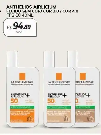 Drogal La roche-posay anthelios airlicium sem cor, cor2.0, cor 4.0 fps50 40g oferta