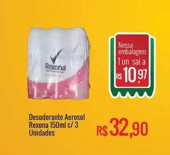Mart Minas Desodorante Aerosol Rexona 150ml c/3 unidades oferta