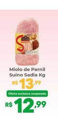 Coocerqui Miolo de pernil suino sadia kg oferta