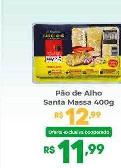Coocerqui Pão de alho santa massa oferta
