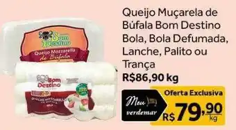 Verdemar Supermercado Queijo muçarela de búfala bom destino oferta