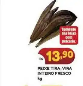 Bramil Supermercados Peixe tira-vira inteiro fresco kg oferta