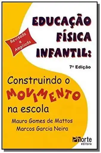 Livraria Saraiva Educacao fisica infantil: construindo o movimento oferta